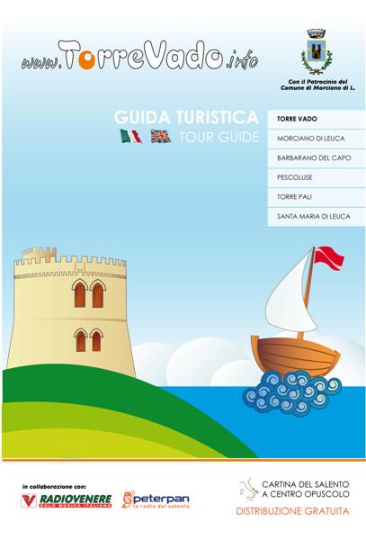 Guida Torre Vado 2009 nel Salento
